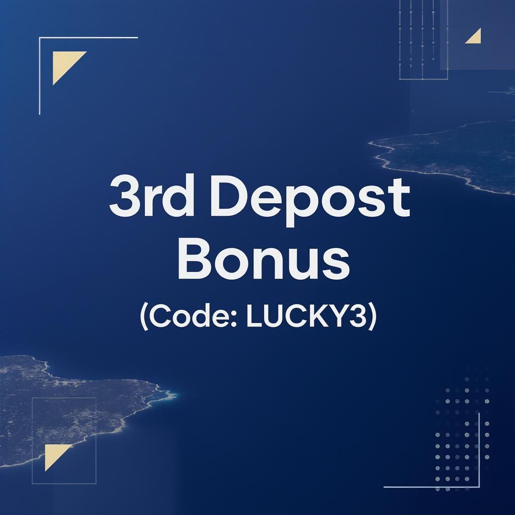 3rd Deposit Bonus (Code: LUCKY3)